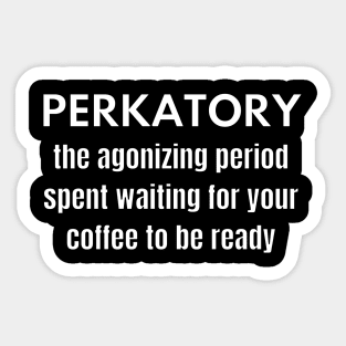 Perkatory Sticker